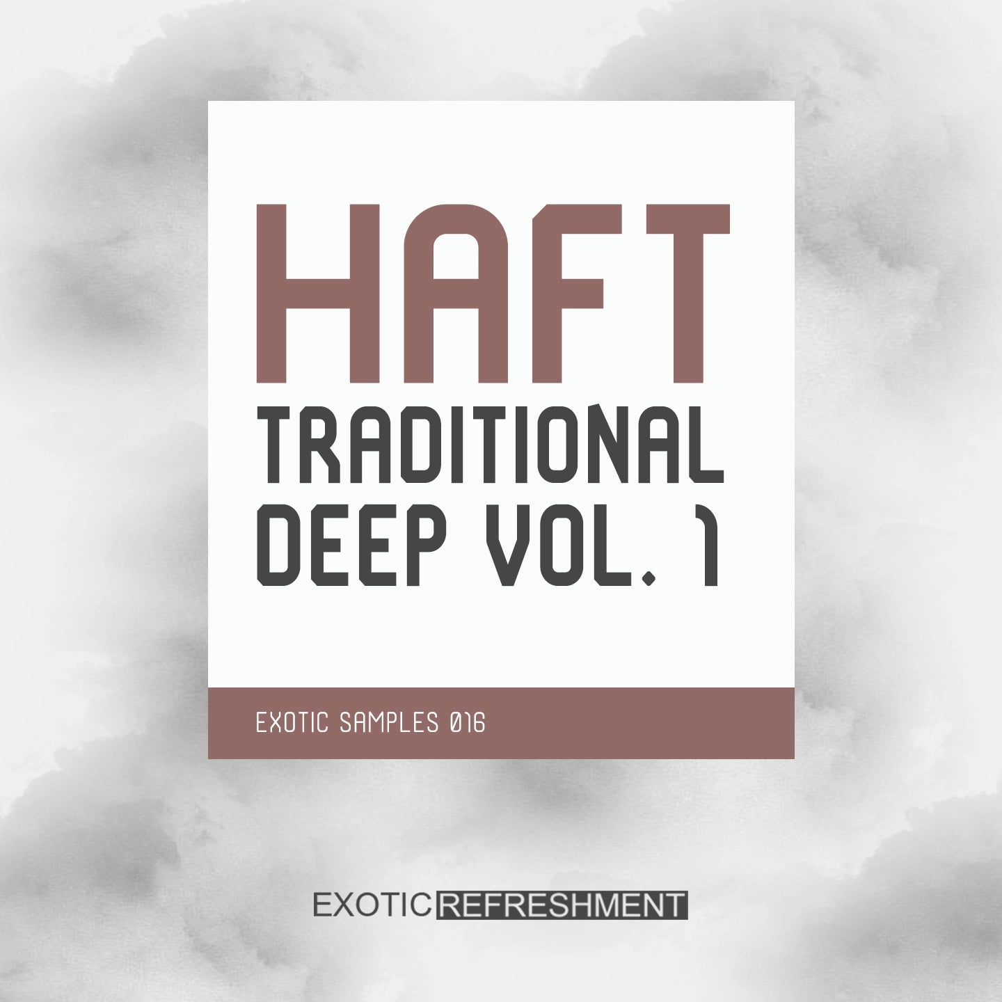 HAFT The Traditional Deep Vol.1