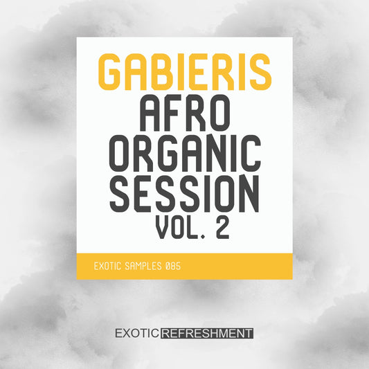 Gabieris Afro Organic Session Vol. 2