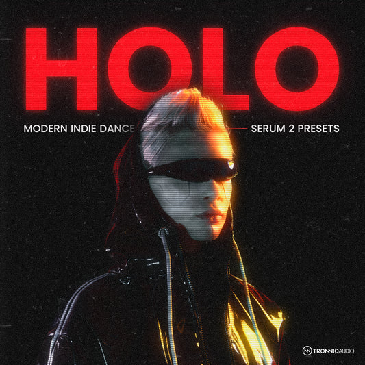 HOLO - Modern Indie Dance Serum 2 Presets